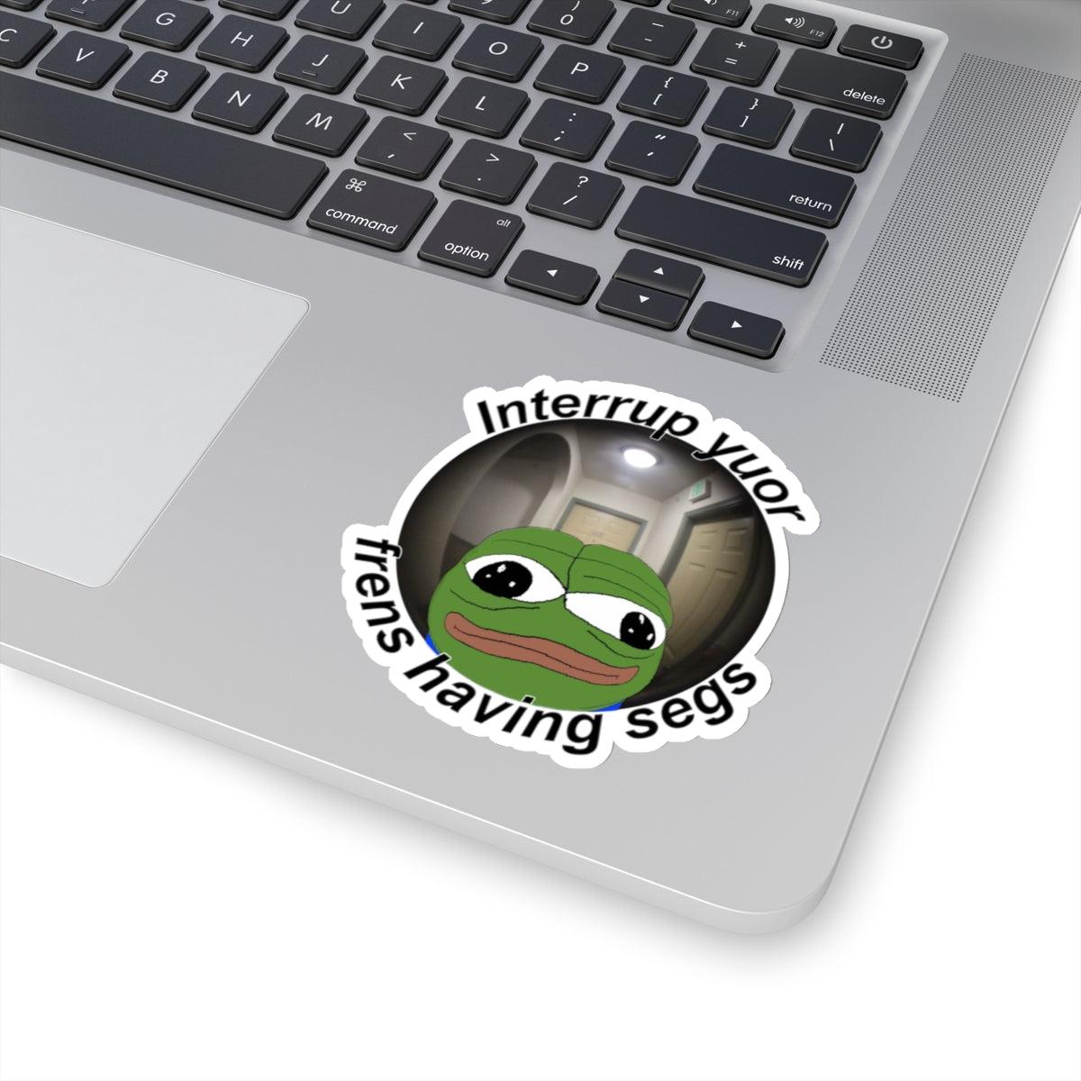 Interrupt Your Friends Having Sex Sticker - ZeitgeistZest