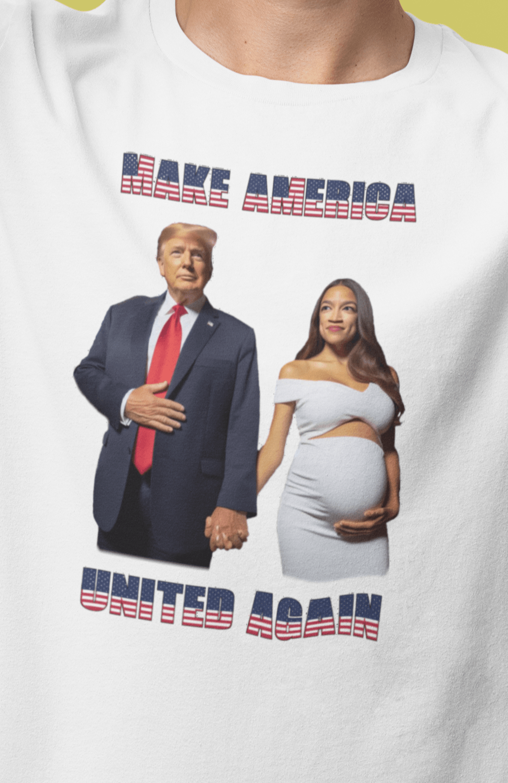 A man wearing a white T-shirt with an AI depiction of Donald Trump and pregnant AOC holding hands, saying &quot;Make America United Again&quot;.