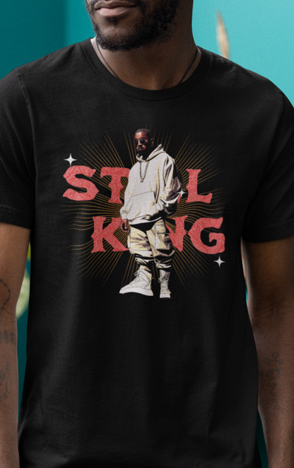 Still The King Kanye T-Shirt - ZeitgeistZest