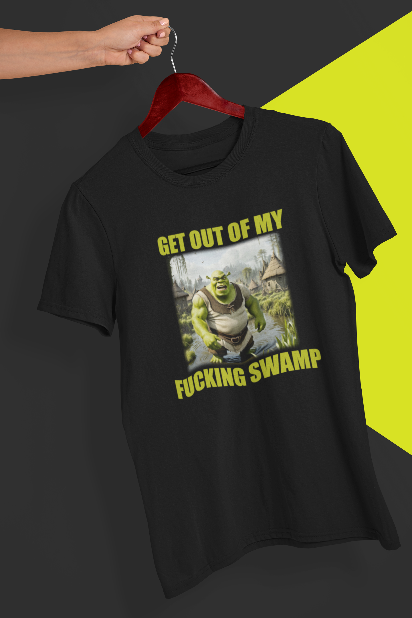 Get Out Of My Fucking Swamp T-Shirt - Zeitgeist Zest