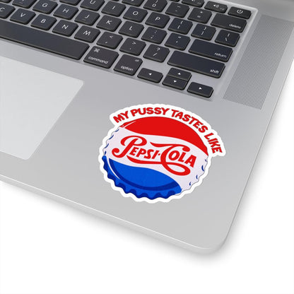 My Pussy Tastes Like Pepsi Cola Sticker - ZeitgeistZest