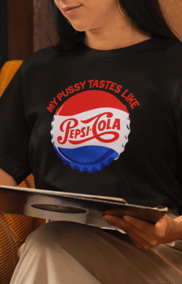 A woman wears a black T-shirt that says &quot;My pussy tastes like Pepsi Cola&quot;